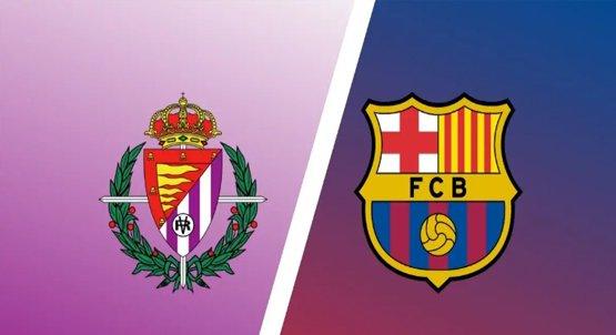 Laliga | Real Valladolid vs Barcelona