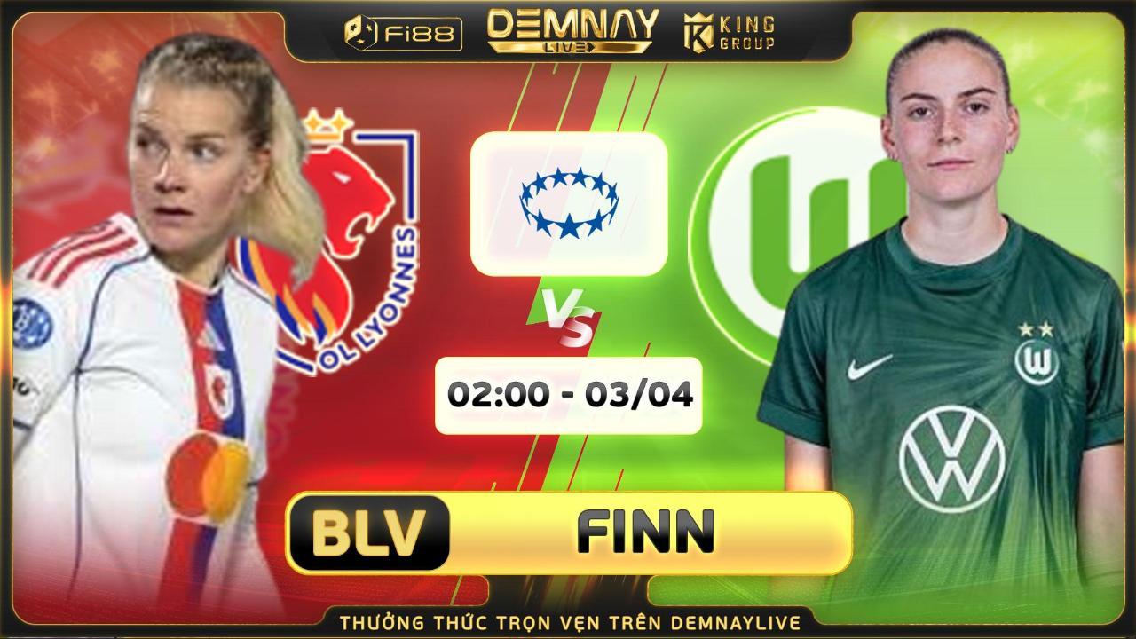 OL Lyonnes W 4 - 0 VfL Wolfsburg W: Lyon hủy diệt Wolfsburg sau 120 phút điên rồ